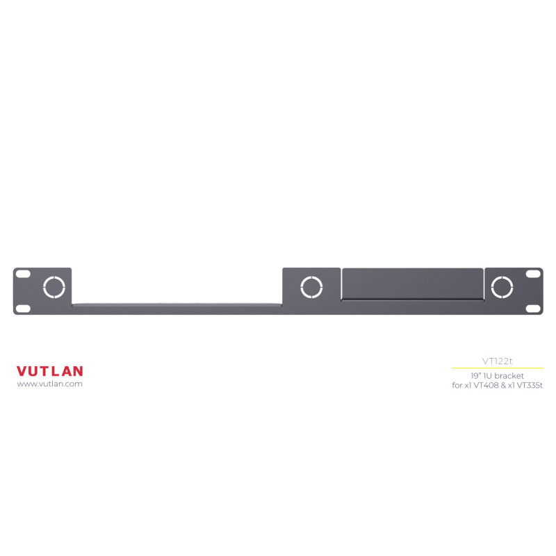 VT122t / 19" bracket for VT335t, VT408